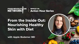 Tips for Healthier Skin | Apple Bodemer MD | Why Skin Health Matters and What to Do For Better Skin