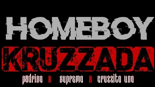 HOMEBOY   by: Kruzzada (Lyrics)