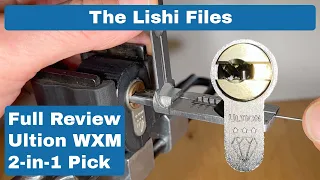 The Lishi Files - UKLP's Ultion WXM 2-in -1 Lishi Style tool - Full Review
