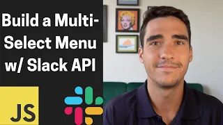 Build a Mutli-Select Menu with an External Data Source using Block Kit and Slack API