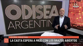 La casta espera a Milei con los brazos abiertos; el editorial de Carlos Pagni