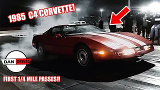 LITTLE RED'S FIRST TRACK DAY!!! [Stock 1985 C4 Corvette 1/4 mile passes!!]