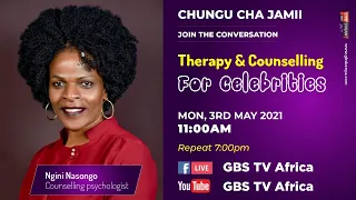 Therapy and Counselling for celebrities |  Chungu Cha Jamii