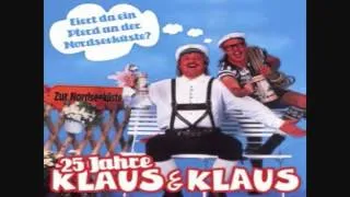 Klaus & Klaus  Da sprach der alte Häuptling der Indianer