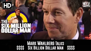 Mark Wahlberg talks The Six Billion Dollar Man