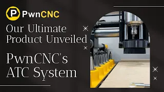 Come check out our best product yet... PwnCNC's ATC System!