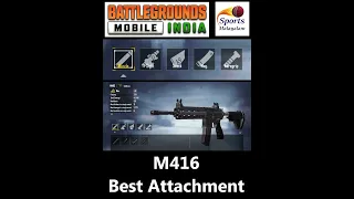 Best Attachments M416 #shorts #bgmi #pubg Battlegrounds Mobile India PUBG BGMI M416 Best Attachments