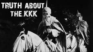 TRUTH about the Ku Klux Klan - Forgotten History