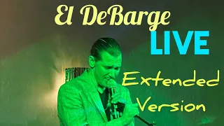 El DeBarge Live Monticello ATL 5/29/21 *Extended Version