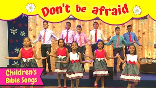 Don't be afraid of anything Kids Song | BF KIDS | Sunday School songs | bible songs for children