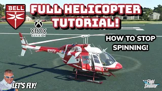 Full Helicopter Tutorial For MICROSOFT FLIGHT SIMULATOR XBOX! HOW TO STOP SPINNING! MSFS2020