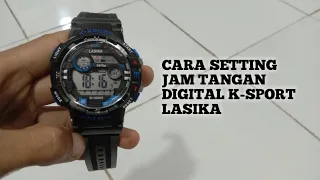 Cara Atur Jam Tangan Digital K-Sport LASIKA