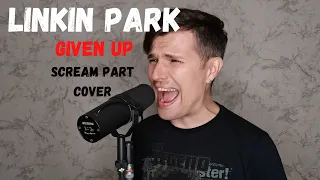 Linkin Park - Given Up (scream part cover by Leo Morozov)