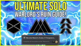 How To SOLO Warlord's Ruin *EASILY* On ALL Classes! | Destiny 2