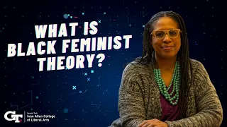 What is Black Feminist Theory?