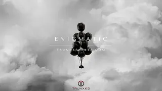 Enigmatic (NF Type Beat x Eminem Type Beat x Dark Epic Cinematic) Prod. by Trunxks