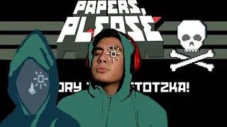 HELPING THE ORDER RISE | Papers, Please! [11]