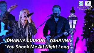 Jóhanna Guðrún - "You Shook Me All Night Long" - Yohanna