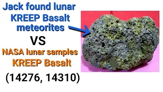 Lunar meteorite Jack Wong found lunar KREEP Basalt meteorites VS NASA lunar samples KREEP Basalt