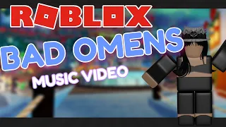 (ROBLOX MUSIC VIDEO) Bad Omens - 5 Seconds of Summer (By: auriiya)