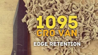 Edge Retention Test - 1095 Cro Van on BK7 : Is there a difference?