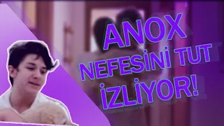 Anox111  NEFESİNİ TUT İZLİYOR !