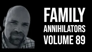 Family Annihilators: Volume 89 - Marcus Milligan