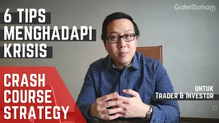 Strategi Menghadapi Krisis Buat Trader & Investor