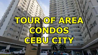 TOUR OF AREA CONDOS CEBU CITY, PHILIPPINES!  UPTOWN TO AYALA MALL!