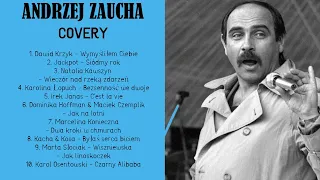 Andrzej Zaucha - covery | Największe przeboje