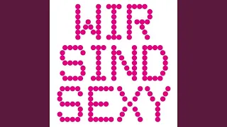 Wir Sind Sexy (Club Mix)