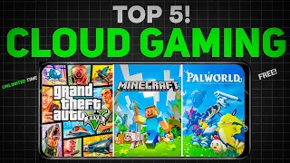 Top 5 *Cloud Gaming App of 2024 | Play PC Games On Mobile Phones 🔥