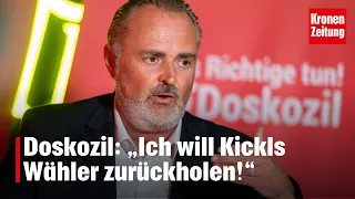 Doskozil: „Ich will Kickls Wähler zurückholen!“ | krone.tv NEWS