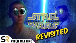 The Force Awakens Pitch Meeting - Revisited!