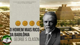 AudioBook Completo🎧 -  O Homem mais Rico da Babilônia - George S. Clason |@audiobookmenteativada​