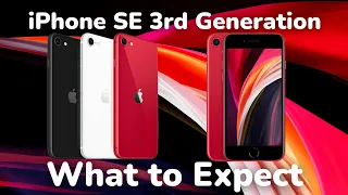 iPhone SE 3rd Generation - What to expect