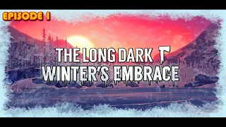 The Long Dark - New Event - Winter's Embrace - Episode 1