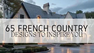 Charming Elegance. 65 French Country Designs to Inspire you.