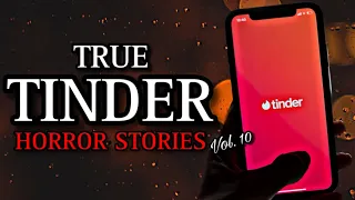 3 TRUE Unnerving Tinder Horror Stories Vol. 10 | (#scarystories) Ambient Fireplace
