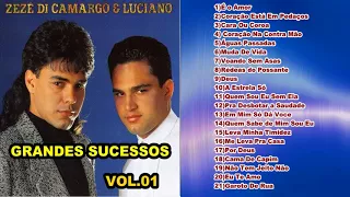 Zezé di Camargo e Luciano - Grandes Sucessos vol.01