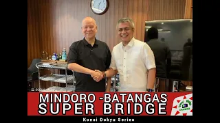 Mindoro Batangas Super Bridge