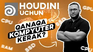 Houdini dasturi uchun qanaqa kompyuter kerak vfx grafika uchun kompyuter tanlash