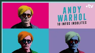 Andy Warhol - 10 infos insolites - Culture Prime