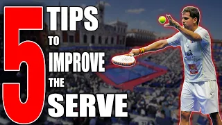 IMPROVE your SERVE in PADEL | 5 TECHNICAL and TACTICAL tips