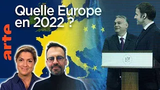 Macron, Orban, Scholz – Quelle Europe en 2022 ? Leçon de géopolitique – Le Dessous des cartes | ARTE