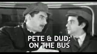 Pete and Dud / On the Bus / Not Only .. But Also / series 1 episode 5 (06/03/65)