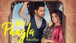 Paagla Akhil New Punjabi song 2021