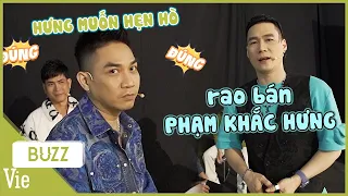 Khánh Phương rao bán tại chỗ bạn già khi Phạm Khánh Hưng tuyên bố "Hưng muốn hẹn hò"