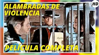 Alambradas de violencia | Western | HD | Película completa en español