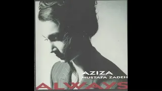 Aziza Mustafa Zadeh – Always (full album) 1993